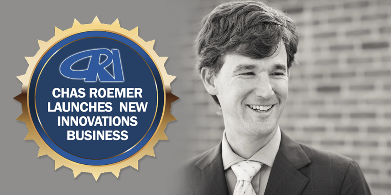Chas Roemer Launches New Innovations Business